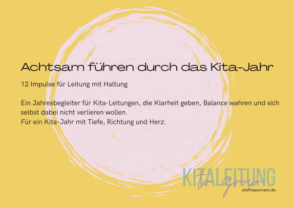 Achtsam führen durch das Kita-Jahr – Bild 2